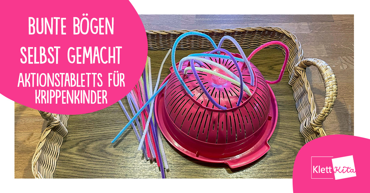 Bunte Bögen Selbst Gemacht — Aktionstabletts Für Krippenkinder | Klett ...